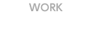 WORK